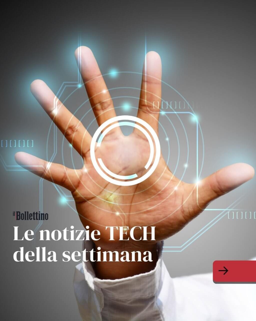 Le notizie TECH della settimana